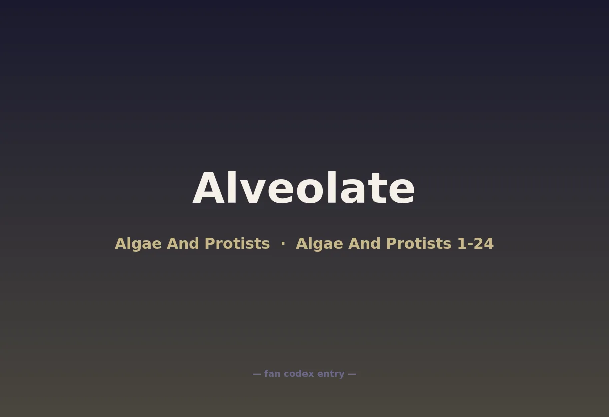 Alveolate