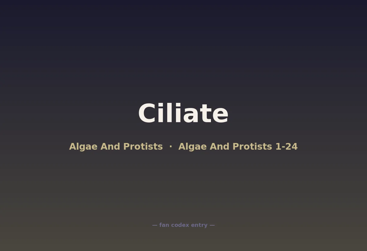 Ciliate